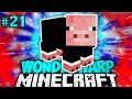 SCHWEIN mit SUPERKRÄFTEN?! - Minecraft Wonderwarp #021 [Deut...