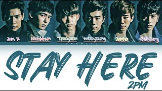 Watch 2PM Stay Here video