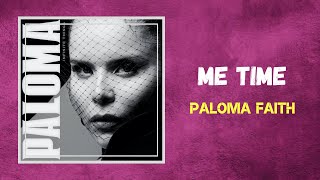 Watch Paloma Faith Me Time video