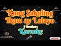 Kung Sakaling IkAw Ay Lalayo/J Brothers/Karaoke