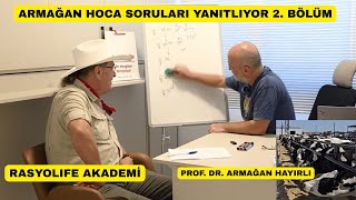 Prof. Dr. Armağan Hayırlı Sorularınızı Yanıtlıyor Bölüm 2