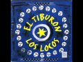 Los Locos -- El Tiburon (1995)