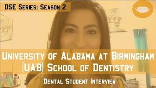 University of Alabama School of Dentistry || Dental School Experience Series: Season 2
