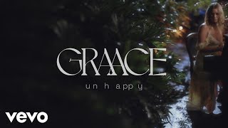 Graace - Unhappy