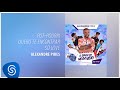 Pot-pourri: Quero Te Encontrar / Só Love Video preview