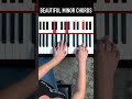 Create Beautiful Minor Chord Progressions On The Piano 🎹😭 #Shorts