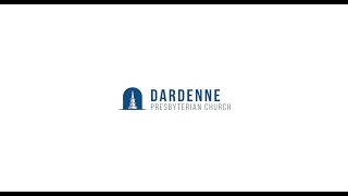 May 10, 2020 Worship Service Dardenne Presbyterian