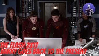 The Flash 2X17 - Barry Goes Back To The Present