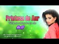 Printesa de Aur - Dau cu o mana iau cu alta (Manele Gratis) HIT