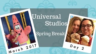 Universal Day 2 March 2017 | Carrazana Diaries