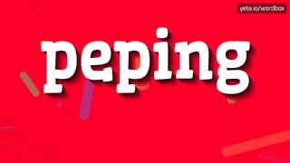 Peping - How To Pronounce It?