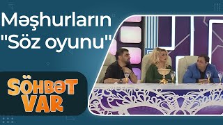 Fərda Xudaverdiyev, Elməddin Cəfərov, Nüşabə Ələsgərli - Söz Oyunu - Söhbət Var