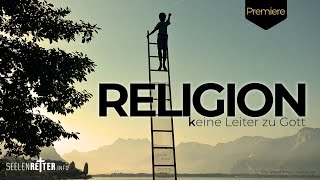 Religion. (K)eine Leiter zu Gott. | Mo 11.10., 20:15 Uhr | Christopher Seibel