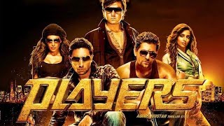 Players 2012 Full Supert Hit Action Hindi Movie Abhishek Bachchan, Bobby Deol, Sonam, Bipasha
