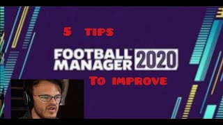 Fm 20 Tips. 5 Tips To Improve On Fm20 Tutorial