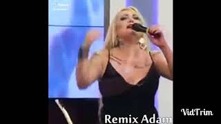 Remix Adam Nerdesin Bacısını Si......
