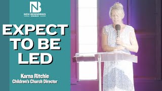 EXPECT TO BE LED - Karna Ritchie | September 25, 2022