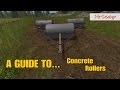 Farming Simulator 17 PS4: A Guide To... Concrete Rollers