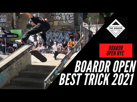 BOARDR OPEN NYC 2021 BEST TRICK CONTEST FULL FEED