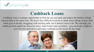 Cash Back Auto Loan | Getgoing.Ca