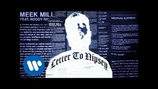 Meek Mill - Letter To Nipsey (Feat. Roddy Ricch) [Official Audio]