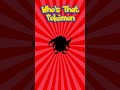 Who's That Pokemon - Gen 1 Episode 56
