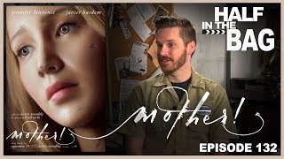 Half In The Bag Episode 132 Mother