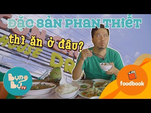 ĐẶC SẢN PHAN THIẾT Ở ĐÂU NGON NHẤT? - Review Nhà Hàng Con Chuồn Chuồn