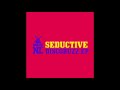 Seductive - Bounce For Me (Original Mix)