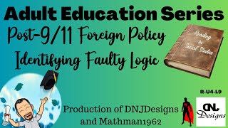 Post 911 Foreign Policy Identifying Faulty Logic