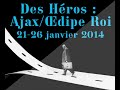 Bande Annonce Des H Ros Ajax Oedipe Roi