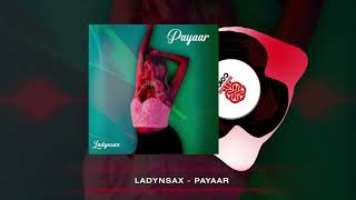 Ladynsax - Payaar (2024)