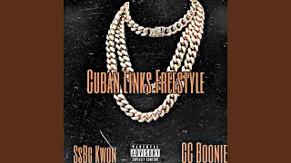 Cuban Links Freestyle