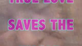 Cheer Up Club | True Love Saves The World