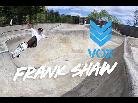 VOX Frank Shaw video part
