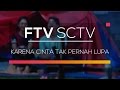 FTV SCTV - Karena Cinta Tak Pernah Lupa