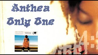 Watch Anthea Only One video