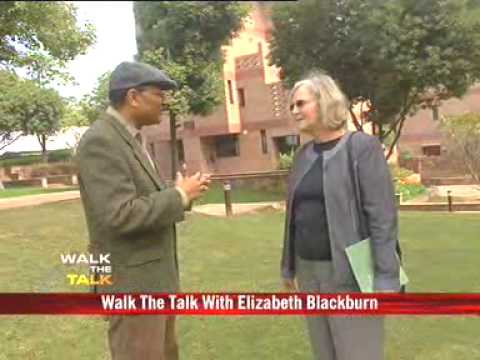 Walk The Talk with Dr Elizabeth Blackburn, Biology Physiology Prof at the University of California, San Francisco.