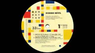 Watch Robbie Nevil Wots It To Ya video