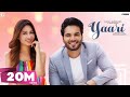 Yaari : Karaj Randhawa (Full Song) Mahira Sharma | Latest Punjabi Songs 2019 | Geet MP3