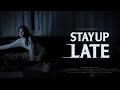 Stay Up Late - Horror Short Film