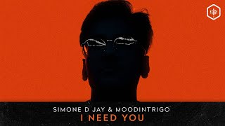 Simone D Jay & Moodintrigo - I Need You (Time Lab 031)