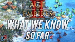 Age of Empires 2 Definitive Edition - What We Know So Far