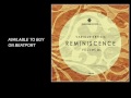 OUT NOW | Various Artists - Reminiscence Vol.06