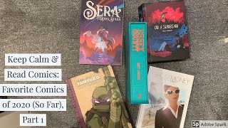 Keep Calm & Read Comics Favorite Comics Of 2020 So Far, Part 1