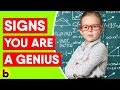 19 Signs That You Are A Genius