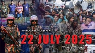 Rvision News In Rohingya Language 22 July 2025 𐴌𐴟𐴇𐴝𐴙𐴚𐴒𐴙𐴝
