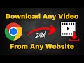 How to download any video from any website on pc 2024 | Download video from website