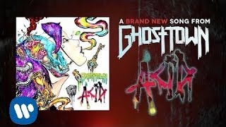 Watch Ghost Town Acid video