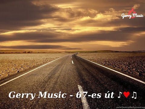 Gerry Music - 67-es út